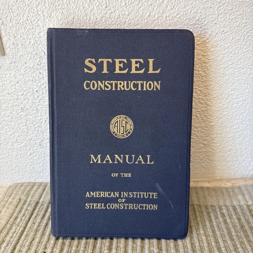 Steel construction manual - construction,