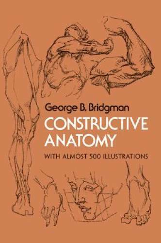 Constructive anatomy dover - constructive,