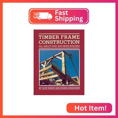 Timber frame construction all - frame,